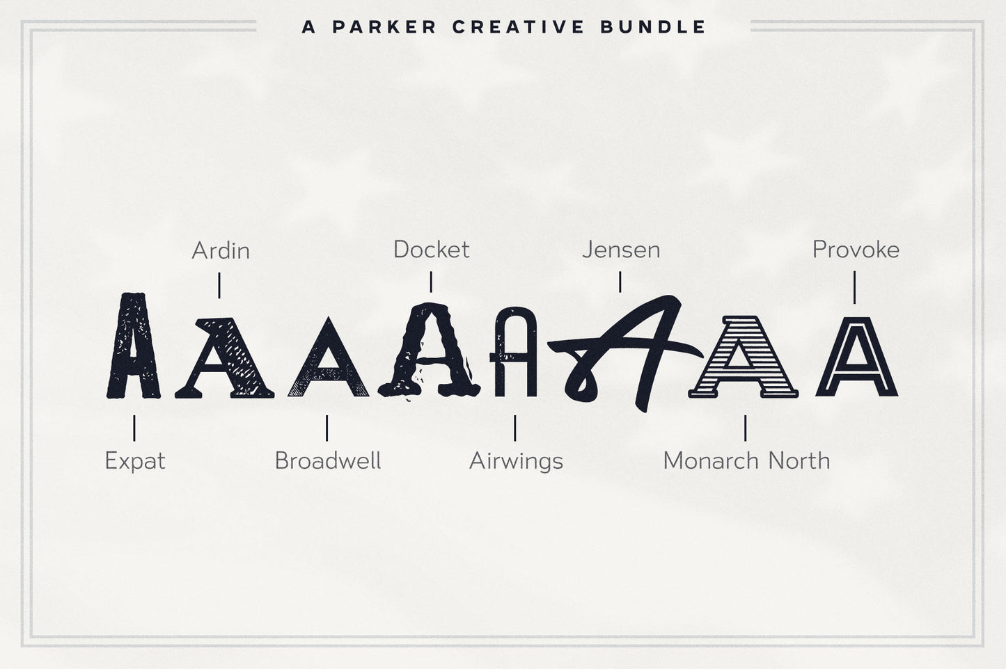 8 distinct typefaces included
