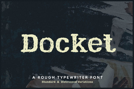 Docket Distressed Typewriter Font